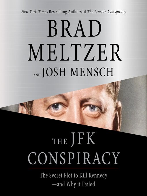 Title details for The JFK Conspiracy by Brad Meltzer - Wait list